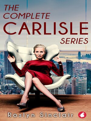 cover image of The Complete Carlisle Series